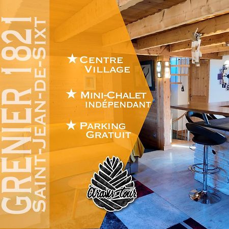 Le Grenier 1821 - Mini Chalet - Centre Village - Aravistour Saint-Jean-de-Sixt Exterior foto